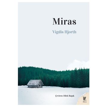 Miras - Vigdis Hjorth