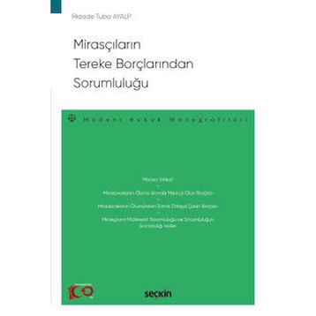 Mirasçıların Tereke Borçlarından Sorumluluğu Seçkin Yayınları