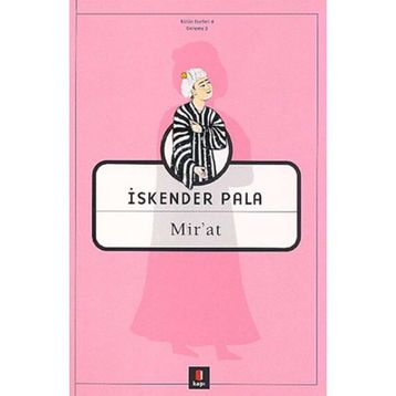 MIR'AT - İSKENDER PALA