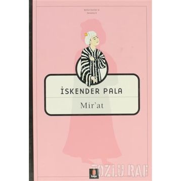 MIR'AT - İSKENDER PALA