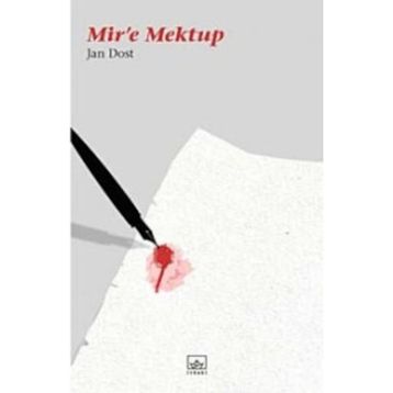 MIRE MEKTUP - JAN DOST