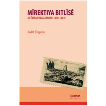 Mirektıya Bitlise - Sedat Ulugana