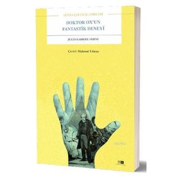 Mirhan Kitap Doktor Ox’un Fantastik Deneyi