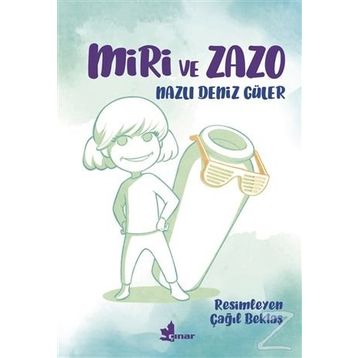 Miri ve Zazo - Nazlı Deniz Güler