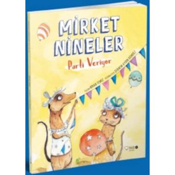 Mirket Nineler Parti Veriyor - Nihan Temiz