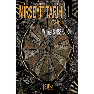 Mirseyit Tarihi Cilt 1 - Mehmet Şimşek