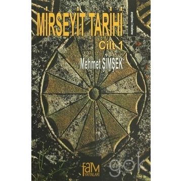 Mirseyit Tarihi Cilt 1 - Mehmet Şimşek