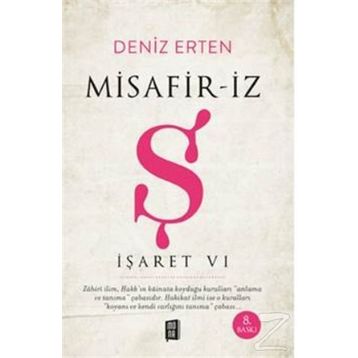 Misafir-iz - Ş - İşaret 6 - Deniz Erten