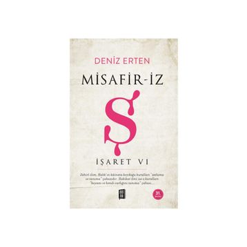 Misafir-iz - Ş - İşaret 6 - Deniz Erten