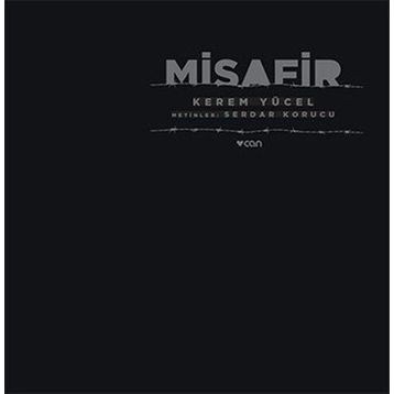 Misafir - Kerem Yücel M. Serdar Korucu