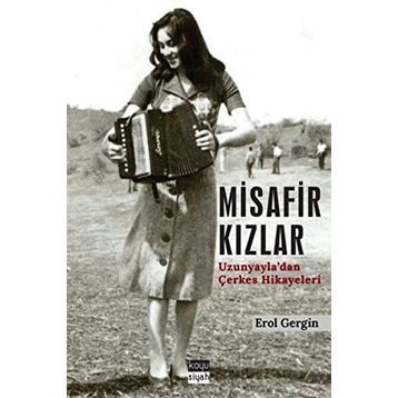 Misafir Kızlar - Erol Gergin
