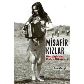 Misafir Kızlar - Erol Gergin