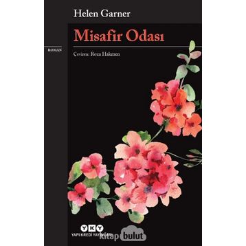Misafir Odası - Helen Garner