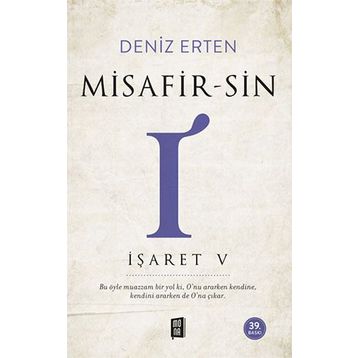 Misafir-sin I - İşaret V Deniz Erten