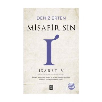 Misafir-sin I - İşaret V Deniz Erten