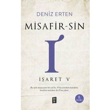 Misafir-sin I - İşaret V Deniz Erten