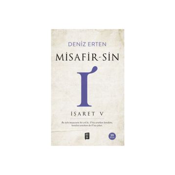 Misafir-sin I - İşaret V Deniz Erten
