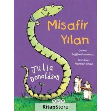 Misafir Yılan - Julia Donaldson