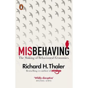 Misbehaving: The Making of Behavioural Economics Kitap