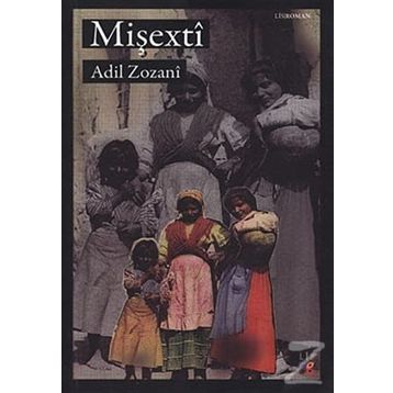 Mişexti - Adil Zozani
