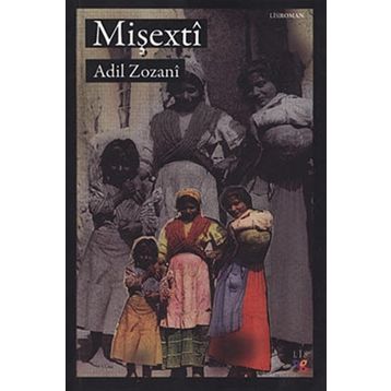 Mişexti - Adil Zozani