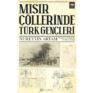Mısır Çöllerinde Türk Gençleri - Serkan Erdal