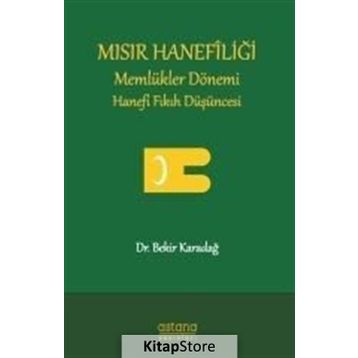 Mısır Hanefiliği - Bekir Karadağ