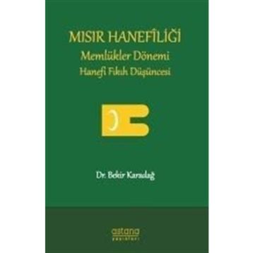 Mısır Hanefiliği - Bekir Karadağ