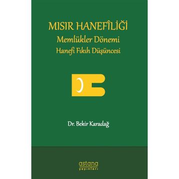 Mısır Hanefiliği - Bekir Karadağ