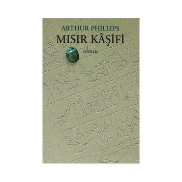 MISIR KÂŞİFİ - ARTHUR PHILLIPS