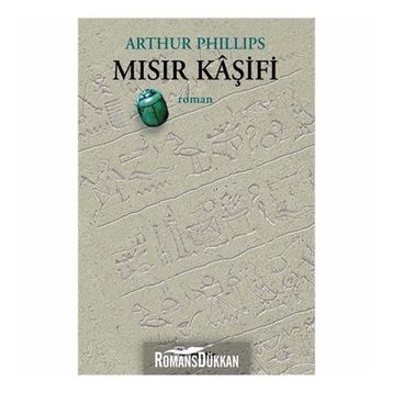MISIR KÂŞİFİ - ARTHUR PHILLIPS