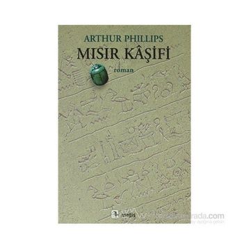 MISIR KÂŞİFİ - ARTHUR PHILLIPS