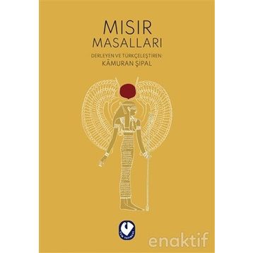 MISIR MASALLARI - KÂMURAN ŞİPAL