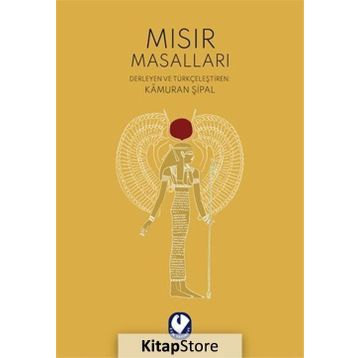 MISIR MASALLARI - KÂMURAN ŞİPAL