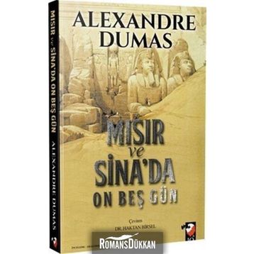 Mısır Ve Sina'da On Beş Gün - Alexandre Dumas