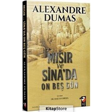 Mısır Ve Sina'da On Beş Gün - Alexandre Dumas