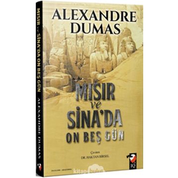 Mısır Ve Sina'da On Beş Gün - Alexandre Dumas