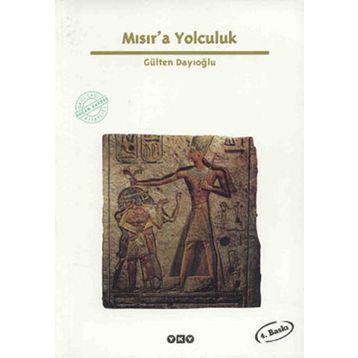 MISIR'A YOLCULUK - GÜLTEN DAYIOĞLU