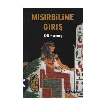 MISIRBİLİME GİRİŞ - ERIK HORNUNG