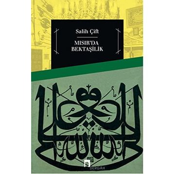 MISIR'DA BEKTAŞILIK - SALIH ÇIFT
