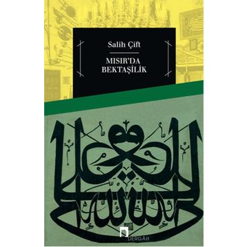MISIR'DA BEKTAŞILIK - SALIH ÇIFT