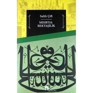 MISIR'DA BEKTAŞILIK - SALIH ÇIFT