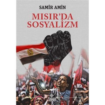 Mısır’da Sosyalizm - Samir Amin