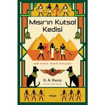 Mısırın Kutsal Kedisi - G. A. Henty