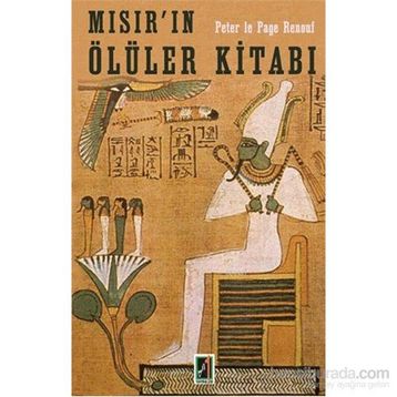 Mısır’ın Ölüler Kitabı - Peter la Page Renouf