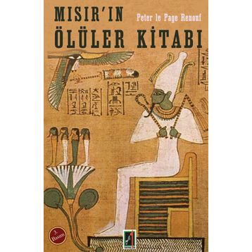 Mısır’ın Ölüler Kitabı - Peter la Page Renouf