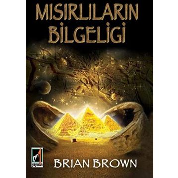 Mısırlıların Bilgeliği - Brian Brown