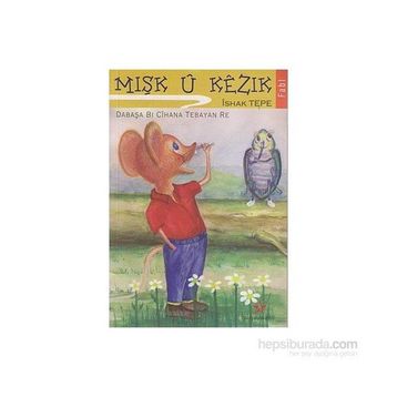 Mışk U Kezık - İshak Tepe