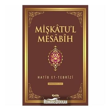Mişkatu’l Mesabih 4. Cilt - Hatip et-Tebrizi