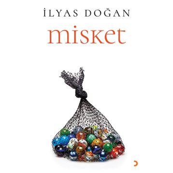 Misket - İlyas Doğan